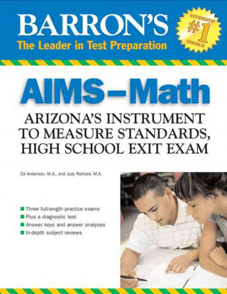 AIMS-Math: Arizona's Instrument to Measure Standards, High School Exit Exam