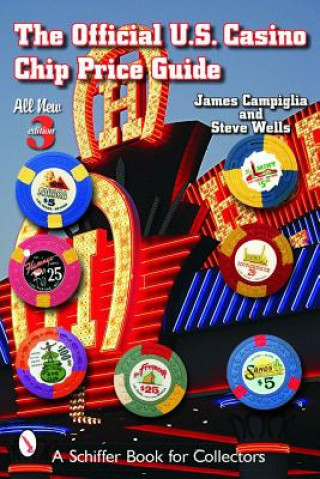 The Official U.S. Casino Chip Price Guide