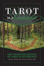 Tarot at a Crossroads: The Unexpected Meeting of Tarot and Psychology