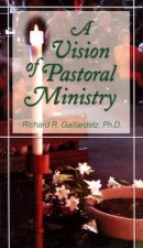 Vision of Pastoral Ministry