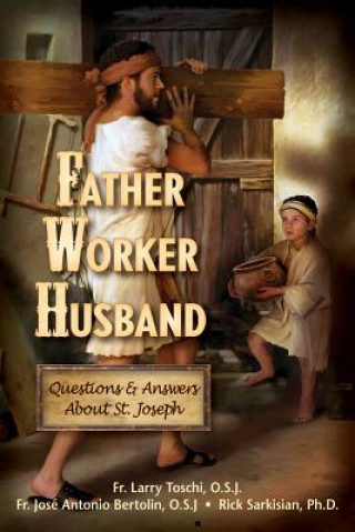 Father, Worker, Husband