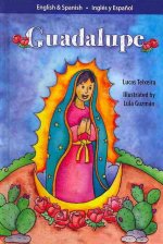 Guadalupe: El Milagro del Tepeyac/ Guadalupe: The Miracle of Tepeyac / El Milagro del Tepeyac