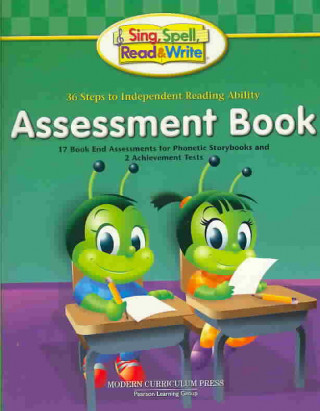 Sing, Spell, Read and Write Level One Assessment Student Edition '04c