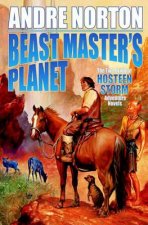 Beast Master's Planet: A Beast Master Omnibus
