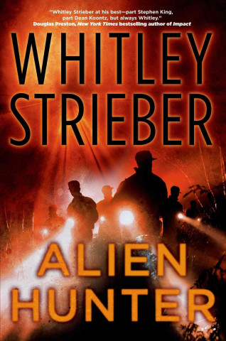 Alien Hunter: A Flynn Carroll Thriller