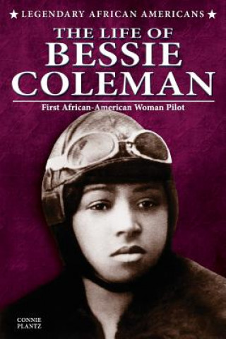 Life of Bessie Coleman