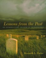 Lessons from the Past: An Introductory Reader in Archaeology