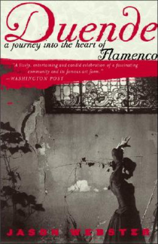 Duende: A Journey Into the Heart of Flamenco