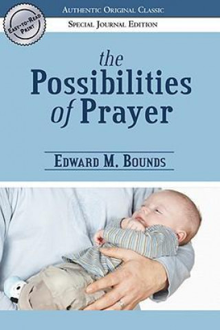 The Possibilities of Prayer