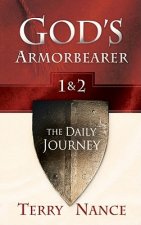 God's Armorbearer 1 & 2: The Daily Journey