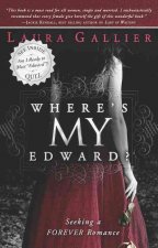 Where's My Edward?