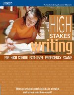 High Stakes Writing