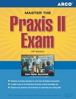 Master the Praxis II Exam: Jump-Start Your Teaching Career and Get the Praxis Scores You Need