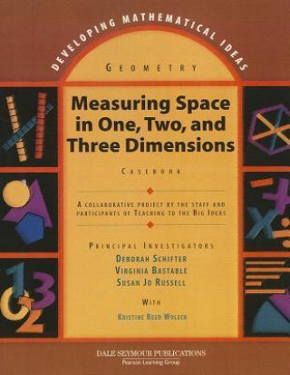 Developing Mathematical Ideas Measuring Space Casebook