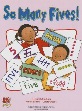 Big Math for Little Kids Kindergarten Classbook Book 1 So Many Five's 2003c