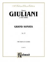 Grand Sonata, Op. 25: For Violin and Guitar