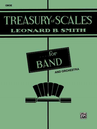 Treasury of Scales for Band and Orchestra: Oboe