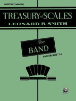 Treasury of Scales for Band and Orchestra: Baritone T.C.