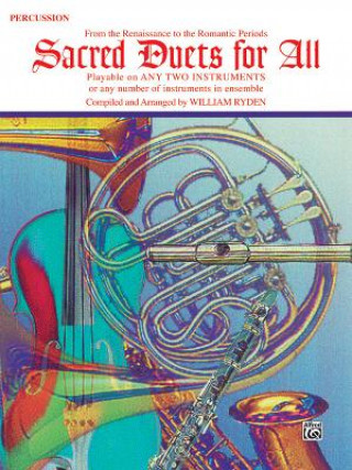 Sacred Duets for All (from the Renaissance to the Romantic Periods): Percussion