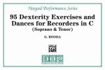 Finger Dexterity Exercises and Pieces for C Recorders