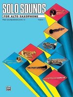 Solo Sounds for Alto Saxophone, Vol 1: Levels 1-3 Piano Acc.
