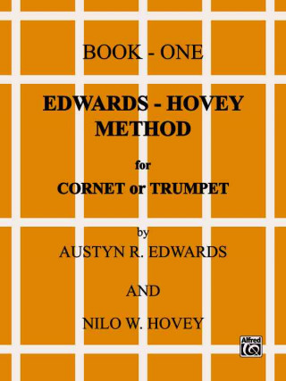 Edwards-Hovey Method for Cornet or Trumpet, Bk 1