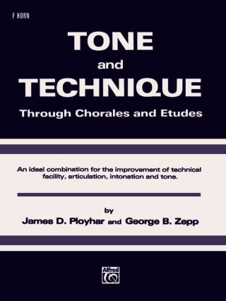 Tone and Technique: F Horn