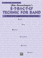 S*t*r*i*c*t-Ly Technic for Band (a Third Level Supplementary Band Book): E-Flat Baritone Saxophone