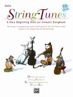 Stringtunes -- A Very Beginning Solo (or Unison) Songbook: Cello, Book & CD