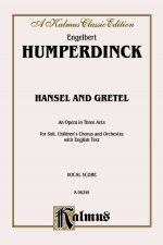 Hansel and Gretel: Vocal Score (English Language Edition), Score