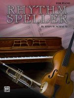 Rhythm Speller: For Piano