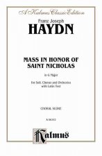 Mass in Honor of Saint Nicholas, in G Major: Satb with Satb Soli (Latin Language Edition)