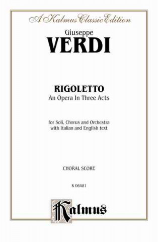 Rigoletto: Chorus Parts (Italian, English Language Edition), Chorus Parts