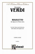 Rigoletto: Chorus Parts (Italian, English Language Edition), Chorus Parts