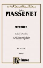 Werther: Vocal Score (French, English Language Edition), Vocal Score