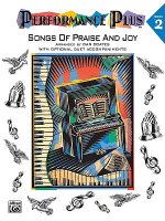 Performance Plus, Bk 2: Dan Coates -- Songs of Praise & Joy