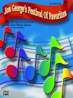 Jon George's Festival of Favorites: 20 Piano Solos and Three Duets
