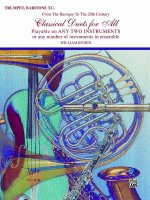 Classical Duets for All (from the Baroque to the 20th Century): B-Flat Trumpet, Baritone T.C.