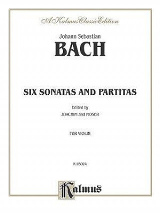 Six Sonatas and Partitas