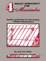 4 Mallet Democracy for Marimba: Studies and Etudes for Developing 4-Mallet Independence