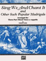 Sing We and Chant It and Other Such Popular Madrigals: 3-Part Mixed, A Cappella