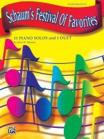 Schaum's Festival of Favorites: 11 Piano Solos and 1 Duet
