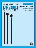 Assimilation: For Percussion Sextet