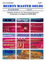 Belwin Master Solos (Clarinet), Vol 1: Easy Piano Acc.