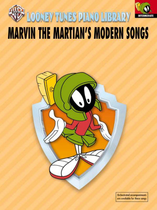 Looney Tunes Piano Library: Level 4 -- Marvin the Martian's Modern Songs