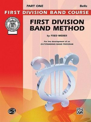 First Division Band Method, Part 1: Bells