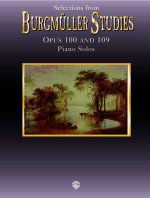 Selections from Burgmller Studies, Op. 100 and 109