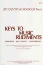 Keys to Music Rudiments: Students' Workbook No. 4