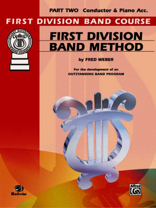 First Division Band Method, Part 2: Conductor