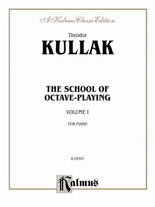 School of Octave Playing, Vol 1